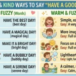 another way to say have a good day